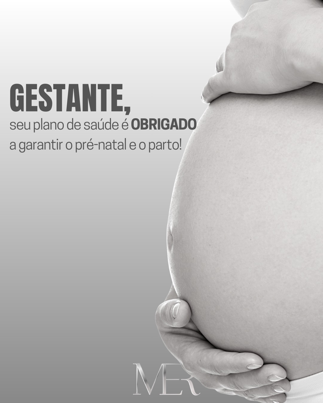 GESTANTE, seu plano de saúde é obrigado a cobrir o seu pré-natal e parto!